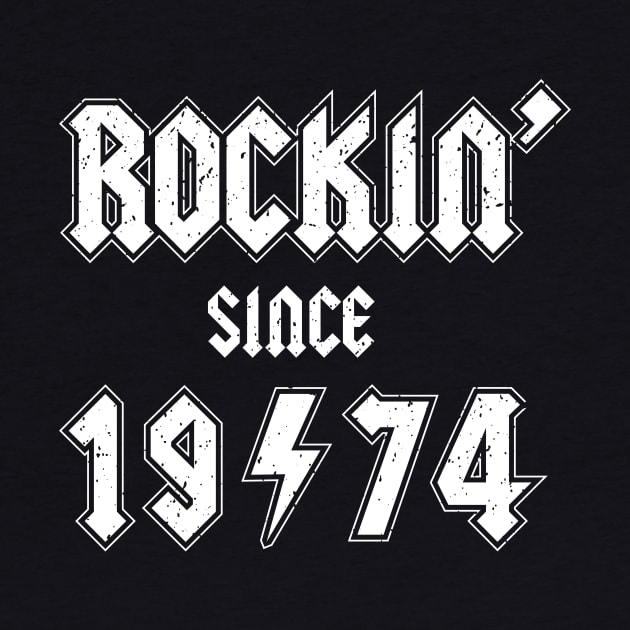 Rockin since 1974 birthday rocker gift by Daribo